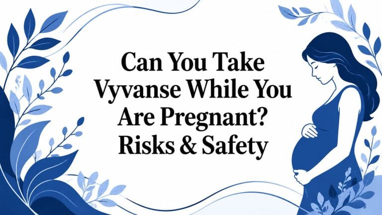 can-you-take-vyvanse-while-you-are-pregnant-pregnancy-safety